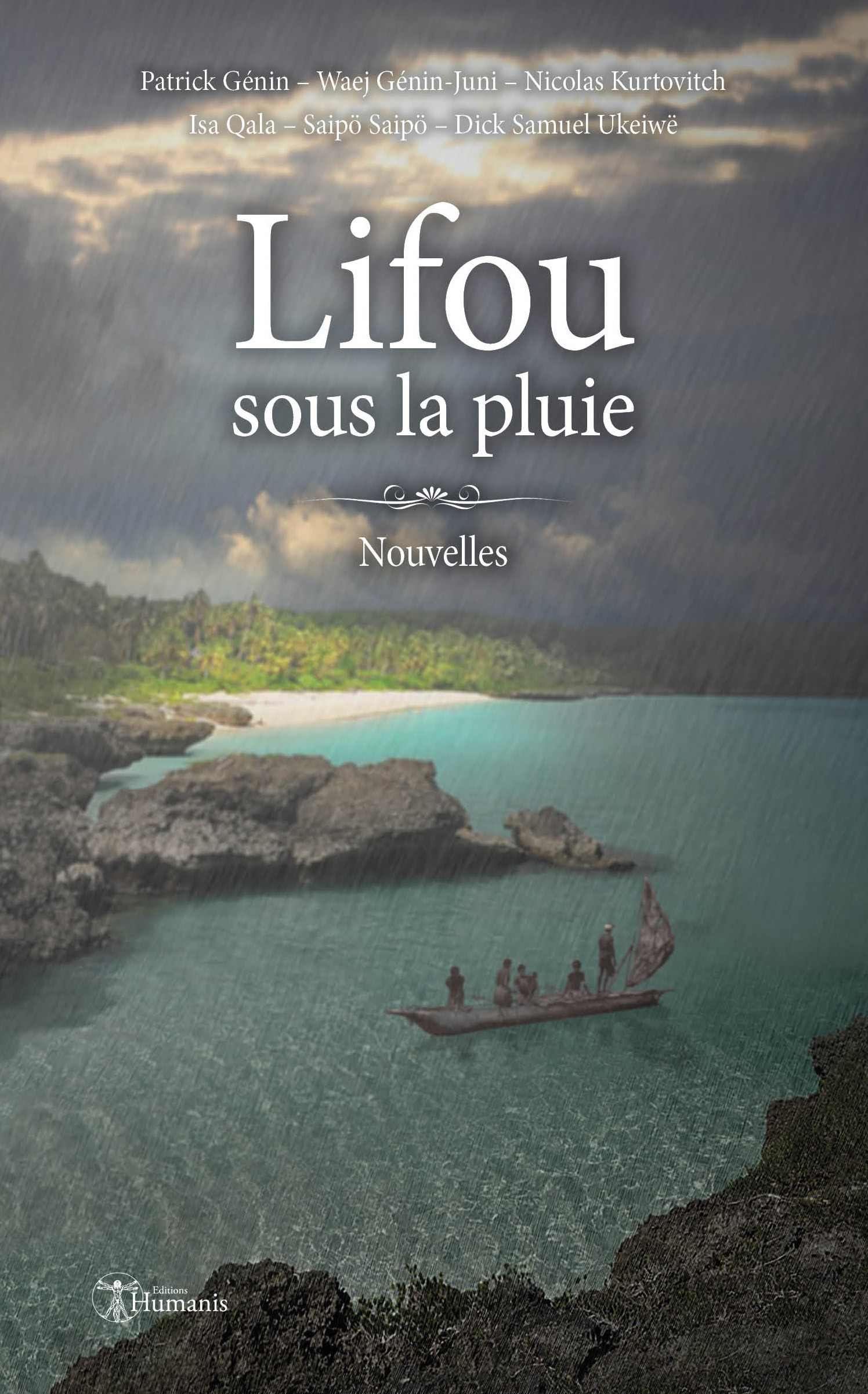 ebook cover of Lifou sous la pluie, by Dick Samuel Ukeiw, Isa Qala, Nicolas Kurtovitch, Patrick Gnin, Saip, Waej Gnin-Juni