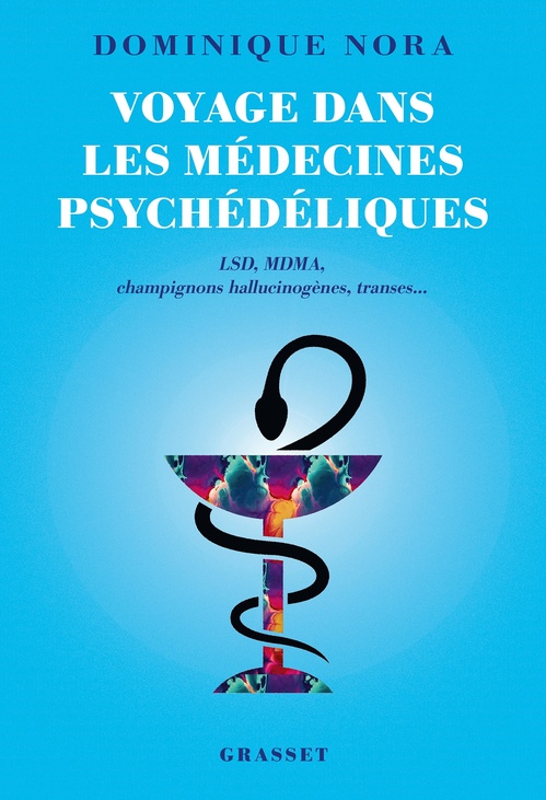 Couverture ebook de Voyage dans les médecines psychédéliques, de Dominique Nora