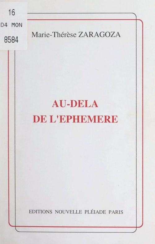 Couverture ebook de Au-delà de l'éphémère, de Marie-Therese Zaragoza