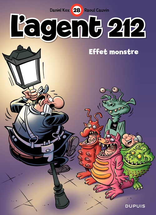Couverture ebook de L'Agent 212 - Tome 28 - Effet monstre, de Raoul Cauvin, Daniel Kox