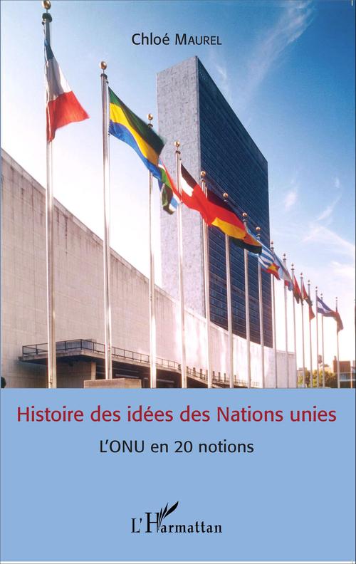 ebook cover of Histoire des idées des Nations unies, by Chloé Maurel