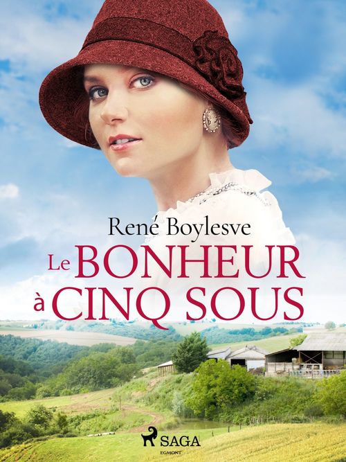Couverture ebook de Le Bonheur à Cinq Sous, de Rene Boylesve