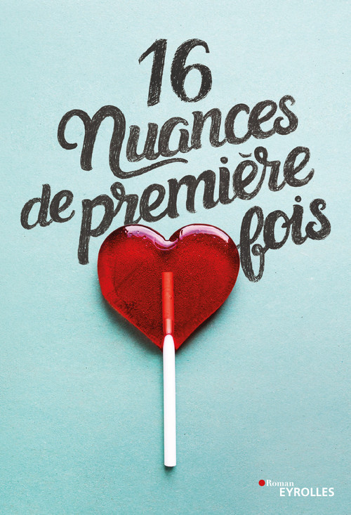 Couverture ebook de 16 nuances de première fois, de Manu Causse, Séverine Vidal