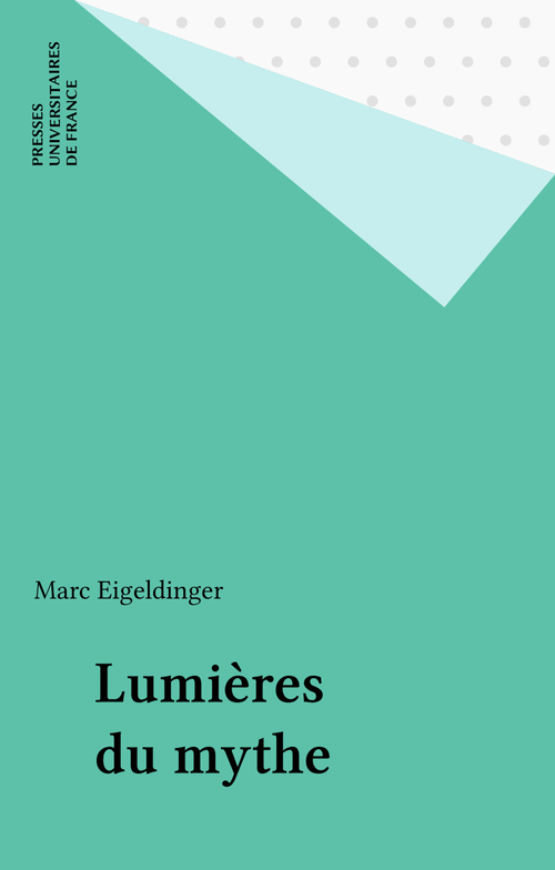 Couverture ebook de Lumières du mythe, de