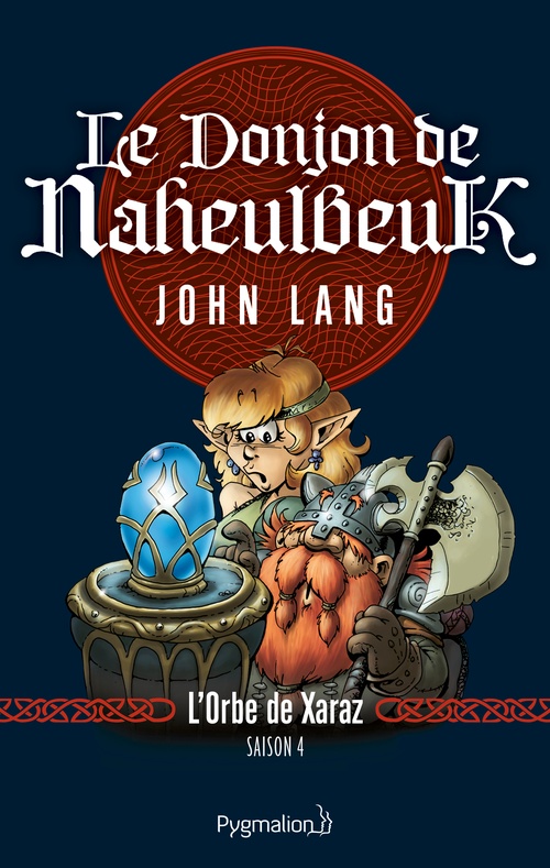 Couverture ebook de Le Donjon de Naheulbeuk (Saison 4) - L'Orbe de Xaraz, de John Lang