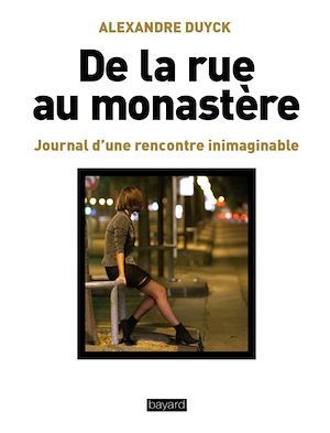 ebook cover of De la rue au monastère, by Alexandre Duyck