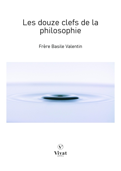 Couverture ebook de Les douze clefs de la philosophie, de Basile Valentin