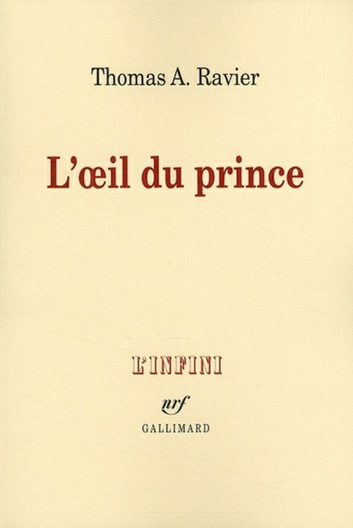 Couverture ebook de L'oeil du prince, de Thomas A. Ravier