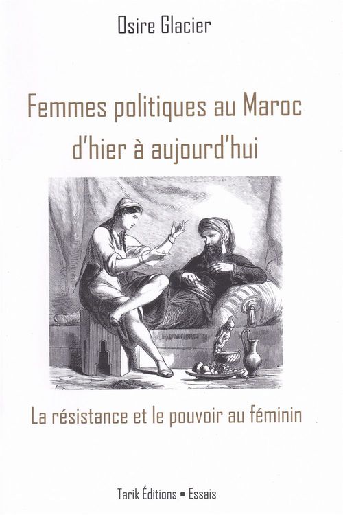 Couverture ebook de Femmes politiques au Maroc d'hier à aujourd'hui, de Osire Glacier