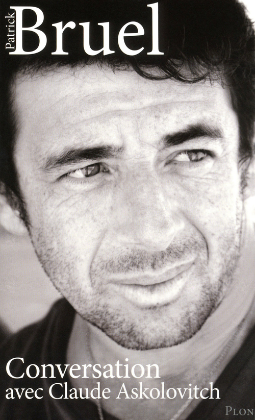 Couverture ebook de Conversation avec Claude Askolovitch, de Patrick Bruel, Claude Askolovitch