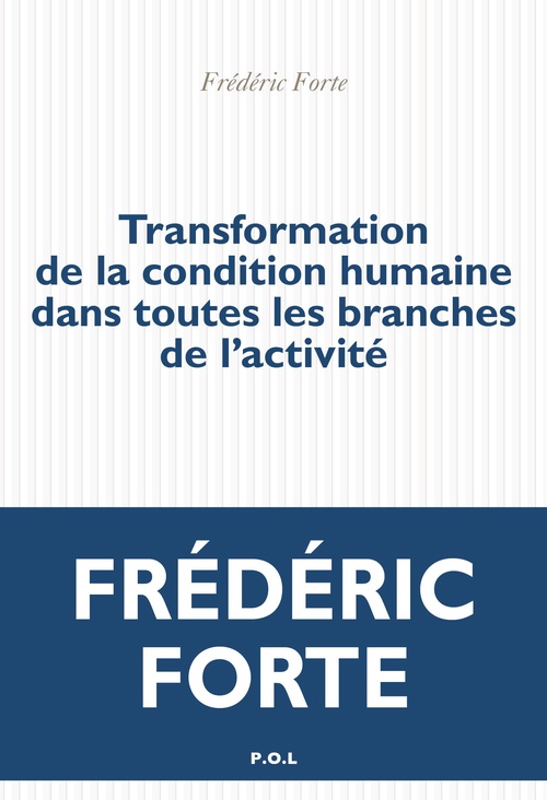 ebook cover of Transformation de la condition humaine dans toutes les branches de l´activité, by Frédéric Forte