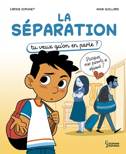 ebook cover of La séparation, by Carine Simonet, Anne Guillard