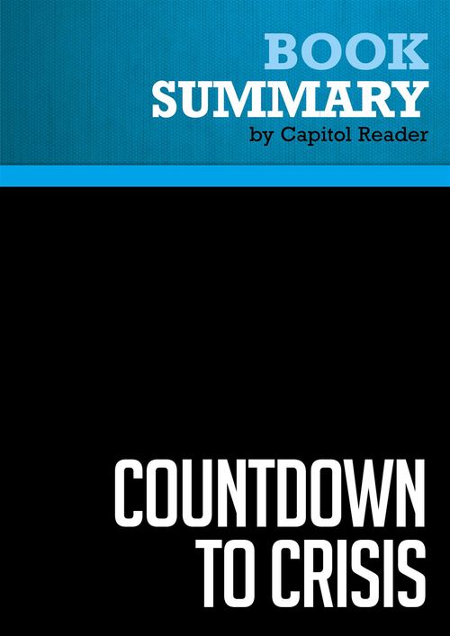 ebook cover of Summary: Countdown to Crisis, by Businessnews Publishing