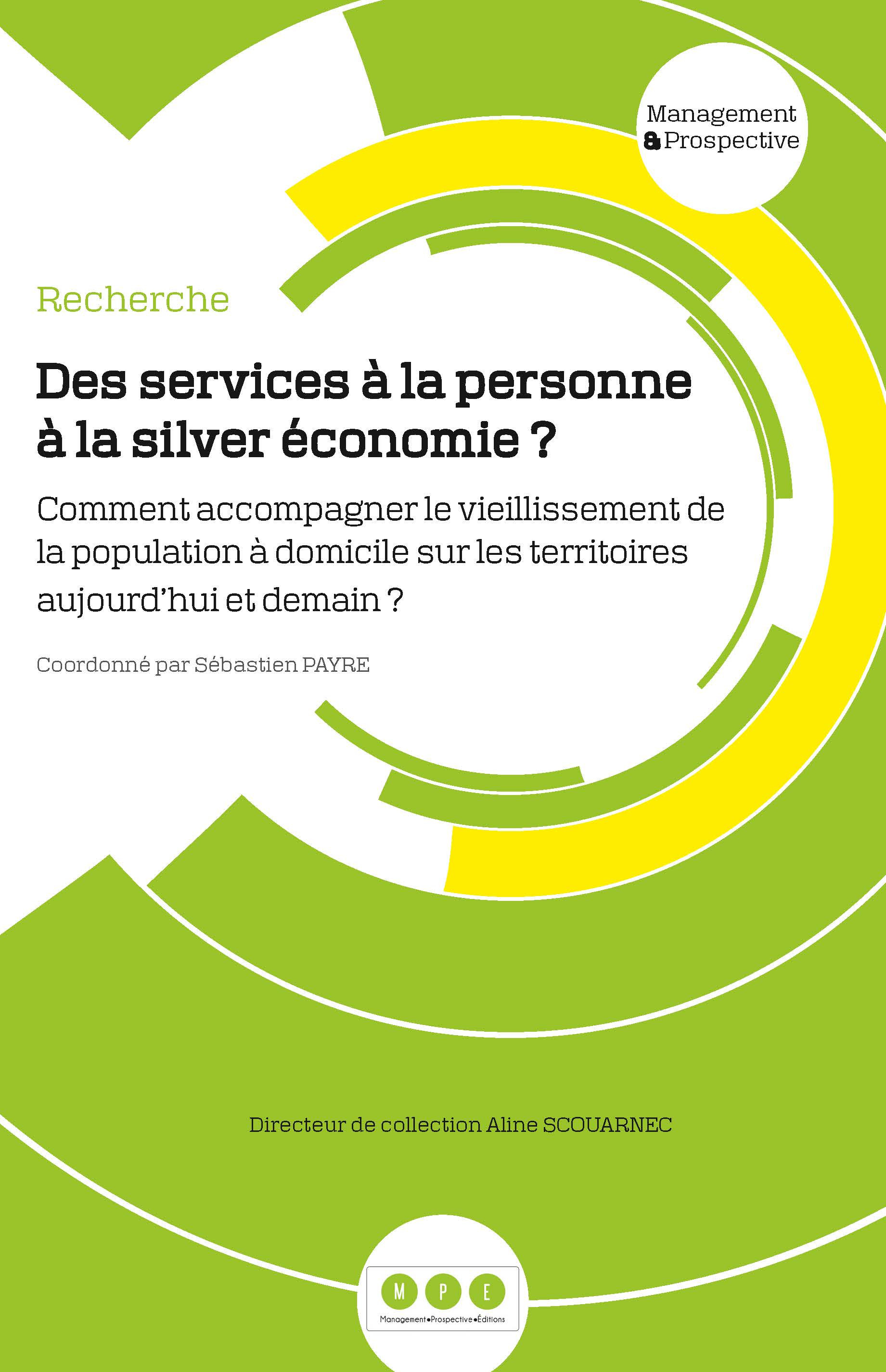 ebook cover of Des services à la personne à la silver économie ?, by Payre Sebastien