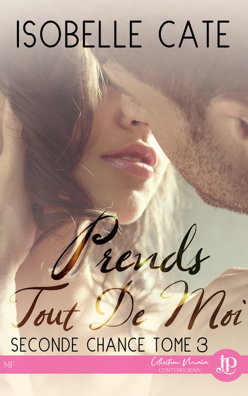 ebook cover of Prends tout de moi, by Isobelle Cate