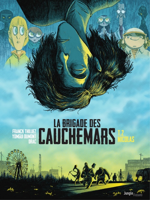 ebook cover of La Brigade des cauchemars - Tome 2 - Nicolas, by Franck Thilliez, Yomgui Dumont