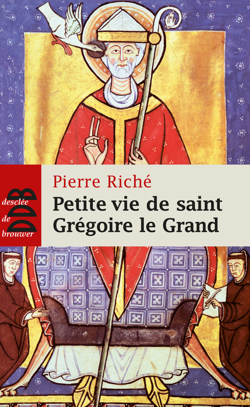 ebook cover of Petite vie de saint Grégoire le Grand, by Pierre Riché