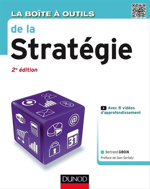 ebook cover of La Boîte à outils de la Stratégie - 2e éd., by Bertrand Giboin
