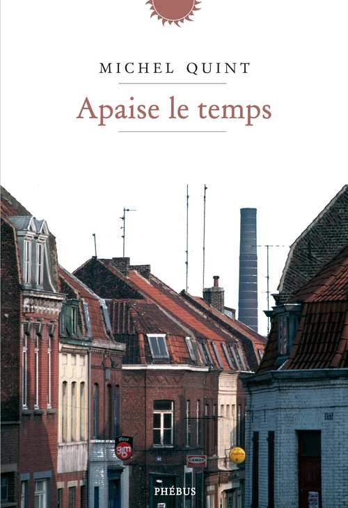 ebook cover of Apaise le temps, by Michel Quint