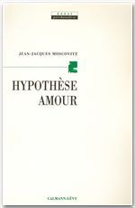 Couverture ebook de Hypothèse amour, de Jean-Jacques Moscovitz