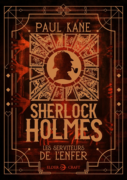 Couverture ebook de Sherlock Holmes : Les serviteurs de l'enfer, de Paul Kane