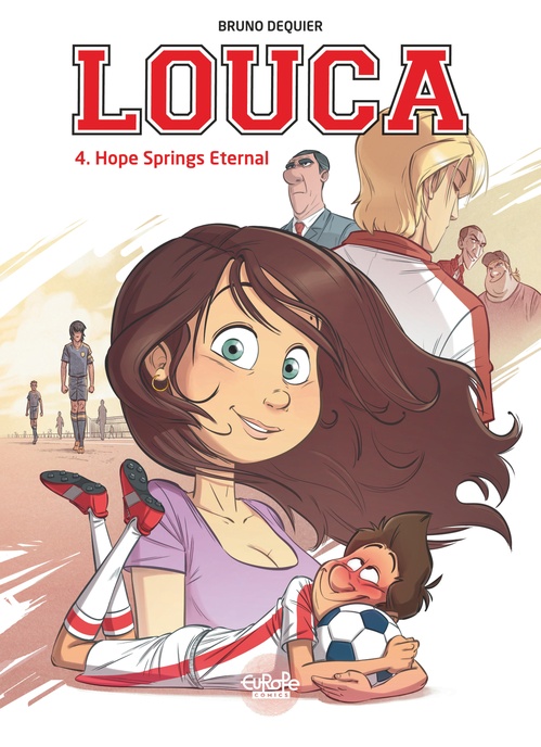 ebook cover of Louca - Volume 4 - Hope Springs Eternal, by Bruno Dequier