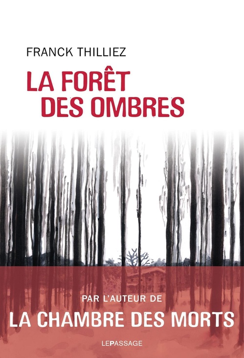 ebook cover of La forêt des ombres, by Franck Thilliez