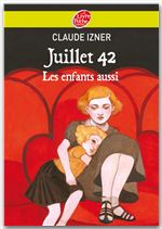 Couverture ebook de Juillet 1942 - Les enfants aussi, de Claude Izner