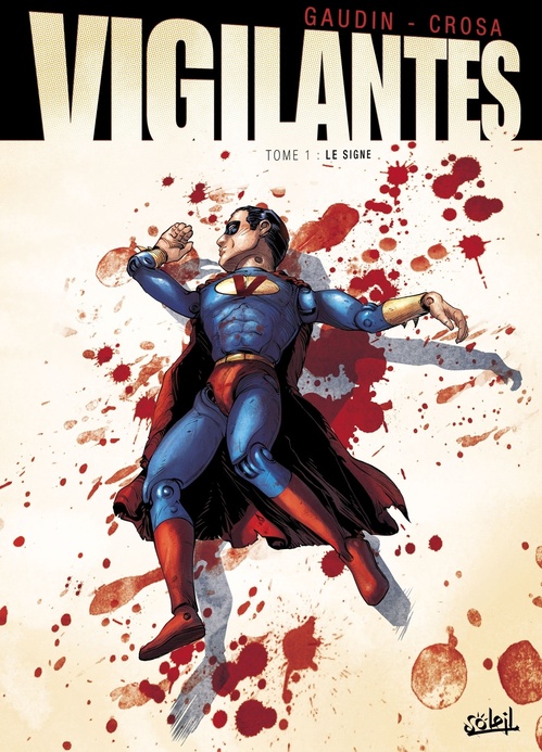 Couverture ebook de Vigilantes T02 - Premier Sang, de Jean-Charles Gaudin