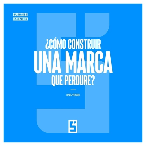 Couverture ebook de ¿Cómo construir una marca que perdure?, de Lewis Verdun