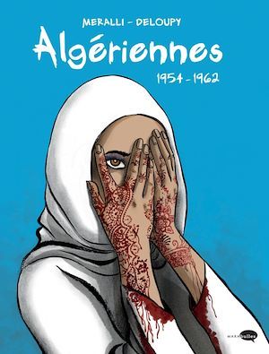 Couverture ebook de Algériennes 1954-1962, de Swann Meralli, Deloupy