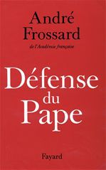 ebook cover of Défense du Pape, by André Frossard
