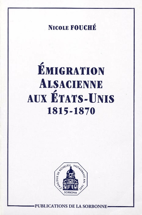 ebook cover of Émigration alsacienne aux États-Unis 1815-1870, by Nicole Fouché