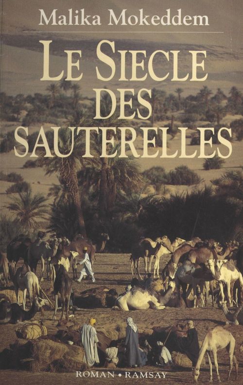 ebook cover of Le Siècle des sauterelles, by Malika Mokeddem