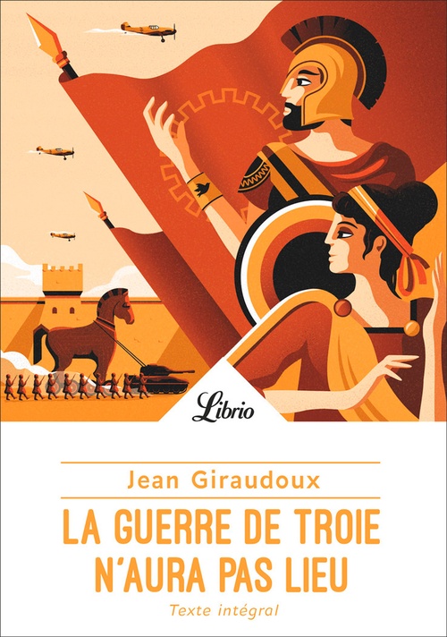 Couverture ebook de La guerre de Troie n'aura pas lieu, de Jean Giraudoux