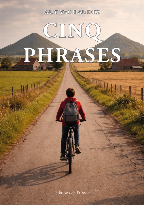 Couverture ebook de Cinq phrases, de Guy Vachaudez