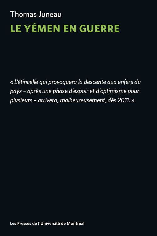 Couverture ebook de Le Yémen en guerre, de Thomas Juneau