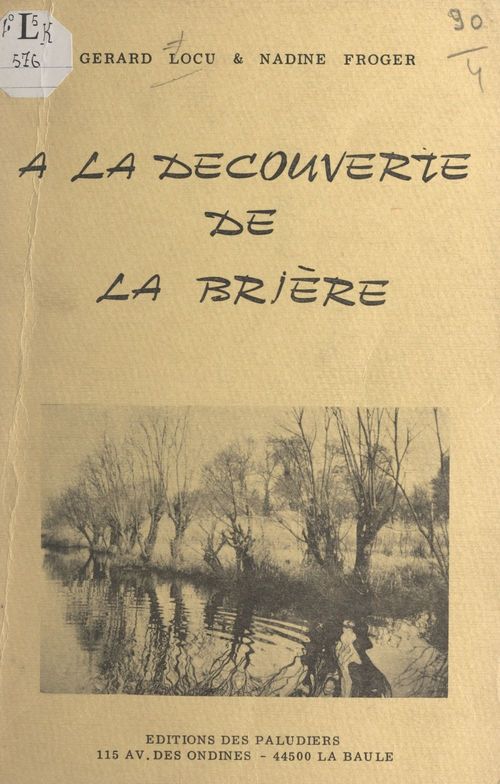 ebook cover of À la découverte de la Brière, by Gerard Locu, Nadine Froger