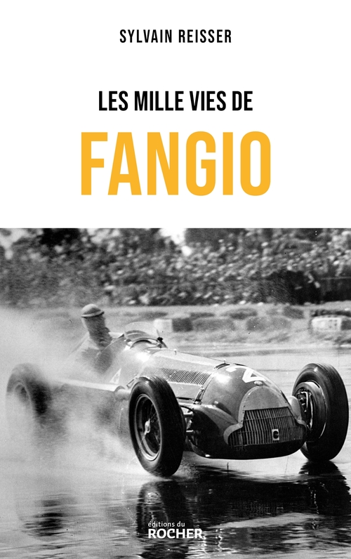 Couverture ebook de Les mille vies de Fangio, de Sylvain Reisser