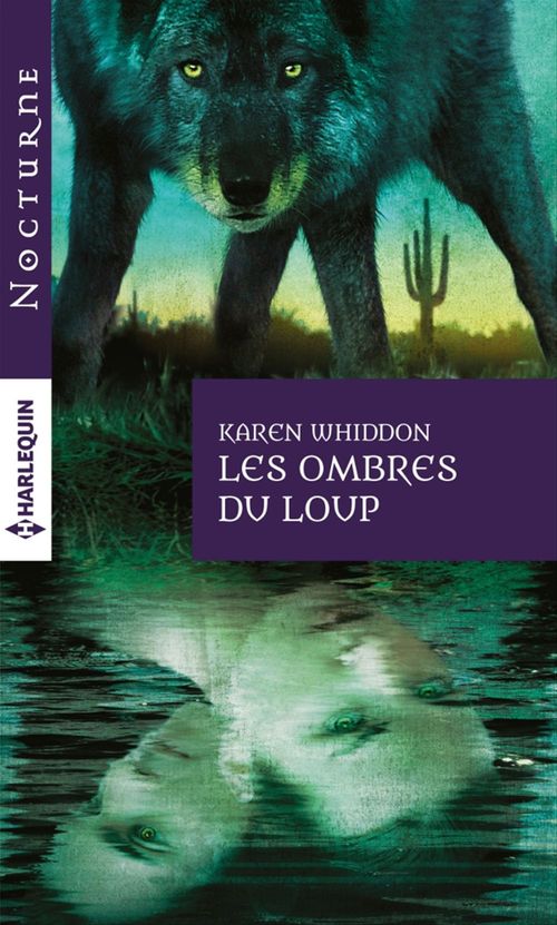 Couverture ebook de Les ombres du loup, de Karen Whiddon