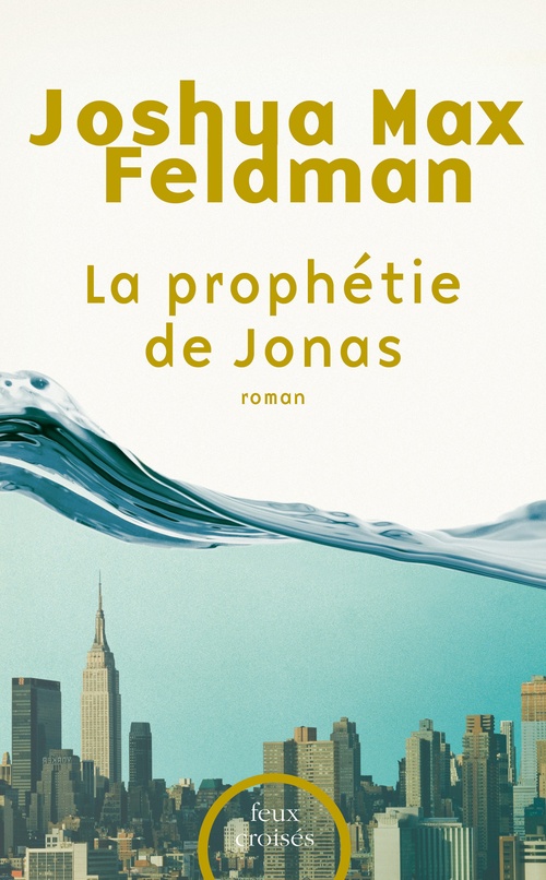 Couverture ebook de La prophétie de Jonas, de Joshua Max Feldman