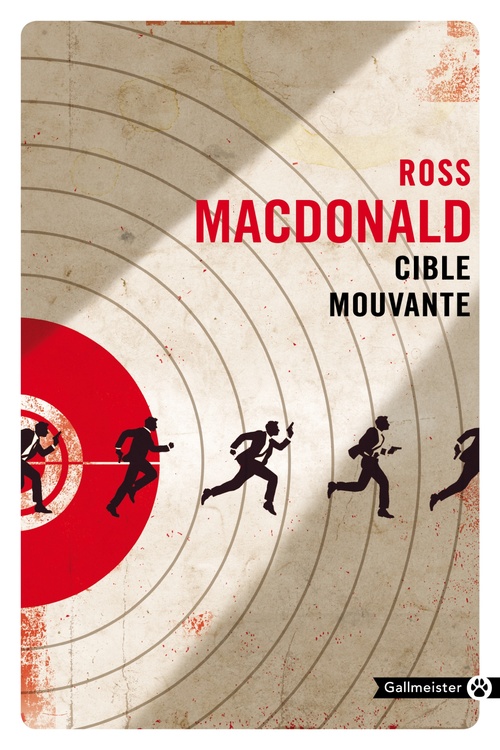 ebook cover of Cible mouvante, by Ross Macdonald