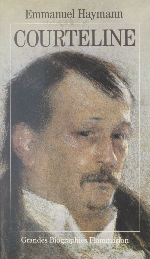 Couverture ebook de Courteline, de Emmanuel Haymann