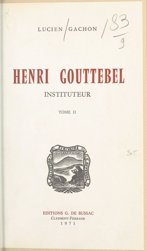 Couverture ebook de Henri Gouttebel, instituteur (2), de Lucien Gachon