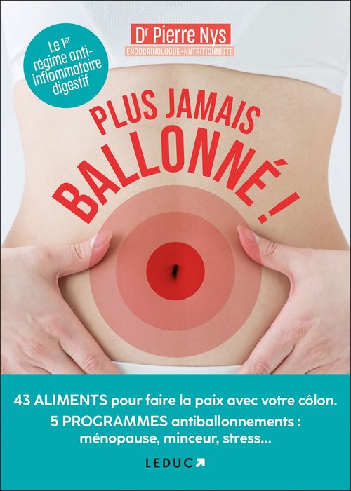 ebook cover of Plus jamais ballonné !, by Pierre Nys
