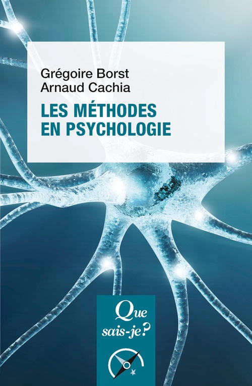 ebook cover of Les Méthodes en psychologie, by Grégoire Borst, Arnaud Cachia