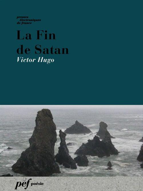 Couverture ebook de La Fin de Satan, de Victor Hugo