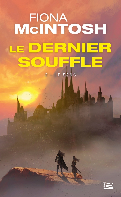 ebook cover of Le Dernier Souffle, T2 : Le Sang, by Fiona McIntosh