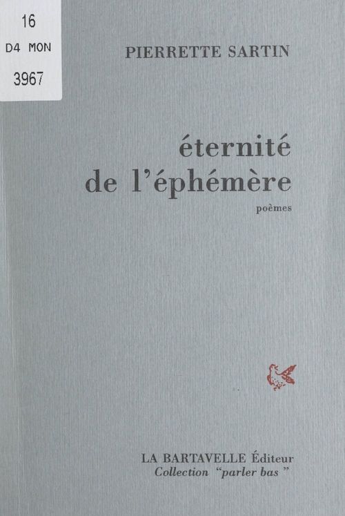 ebook cover of Éternité de l'éphémère, by Pierrette Sartin