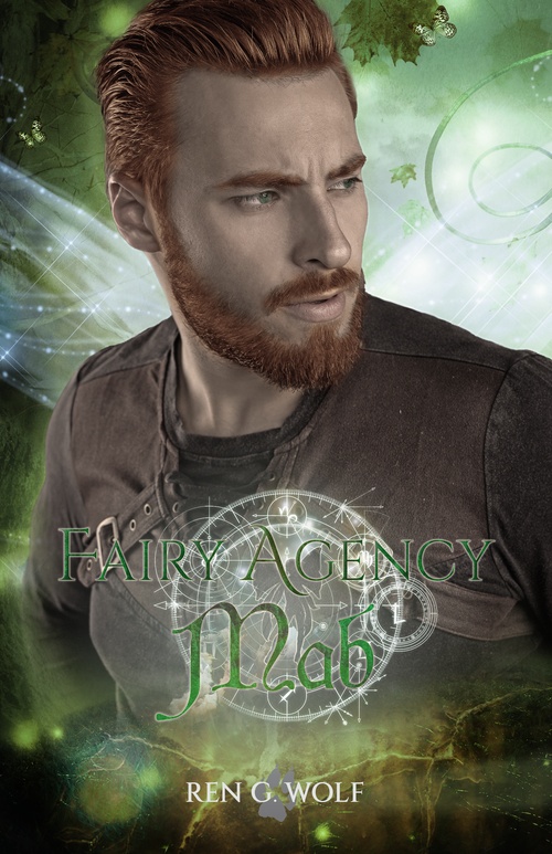 ebook cover of Fairy Agency, tome 3 : Mab, by Ren G. Wolf